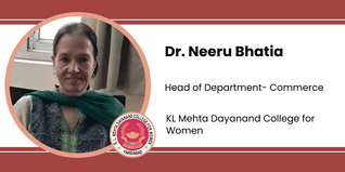 KL Mehta Dayanand College for Women, Head of Department- Commerce: Dr. Neeru Bhatia Interview
